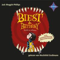 Produktbild: Nicht zu z&auml;hmen - Biest & Bethany, 1