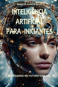 Produktbild: INTELIG&Ecirc;NCIA ARTIFICIAL PARA INICIANTES
