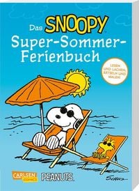 Das Snoopy-Super-Sommer-Ferienbuch' von 'Charles M. Schulz' - Buch -  '978-3-551-76589-5