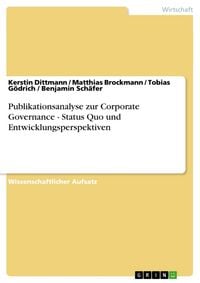 Produktbild: Publikationsanalyse zur Corporate Governance - Status Quo und Entwicklungsperspektiven