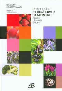 Produktbild: Renforcer et conserver la m&eacute;moire : des plantes peuvent vous aider