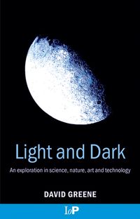 Bild vom Artikel Light and Dark vom Autor David Greene