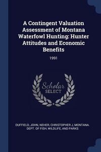 Produktbild: A Contingent Valuation Assessment of Montana Waterfowl Hunting