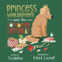 Produktbild: Princess Wigglebottom and the Forgotten Christmas