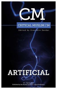 Produktbild: Critical Muslim 34: Artificial