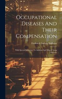 Produktbild: Occupational Diseases And Their Compensation