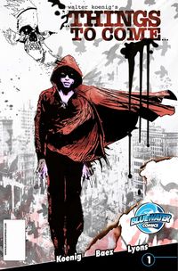 Produktbild: Walter Koenig's Things to Come #1