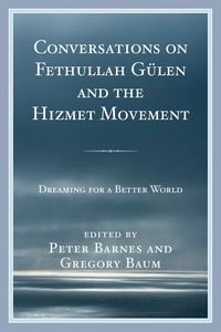 Produktbild: Conversations on Fethullah G&uuml;len and the Hizmet Movement