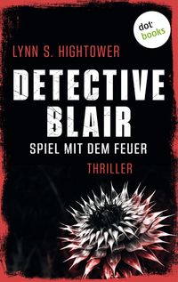 Produktbild: Detective Blair - Spiel mit dem Feuer
