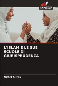 Produktbild: L'islam E Le Sue Scuole Di Giurisprudenza