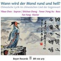 Produktbild: Wann wird der Mond rund und hell? - Chin. Lyrik