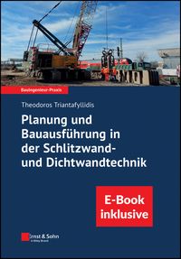 Produktbild: Planung und Bauausf&uuml;hrung in der Schlitzwand- und Dichtwandtechnik