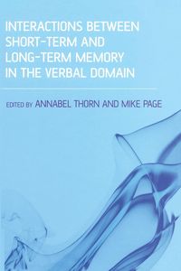 Produktbild: Interactions Between Short-Term and Long-Term Memory in the Verbal Domain
