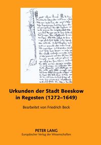 Produktbild: Urkunden der Stadt Beeskow in Regesten (1272-1649)