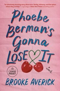 Produktbild: Phoebe Berman's Gonna Lose It