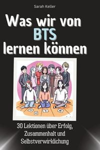 Produktbild: Was wir von BTS lernen k&ouml;nnen