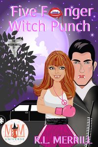 Produktbild: Five Fanger Witch Punch: Magic and Mayhem Universe (The Miscreants, #3)