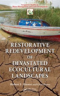 Produktbild: Restorative Redevelopment of Devastated Ecocultural Landscapes