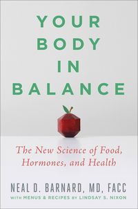 Produktbild: Barnard MD, N: Your Body in Balance