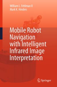 Produktbild: Mobile Robot Navigation with Intelligent Infrared Image Interpretation