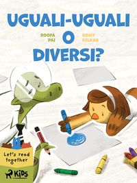 Produktbild: Uguali-uguali o diversi?