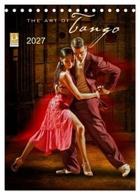 Produktbild: The Art Of Tango (Tischkalender 2027 DIN A5 hoch), CALVENDO Monatskalender