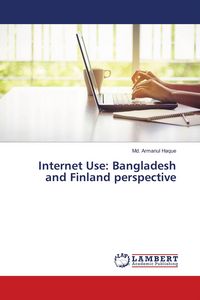 Produktbild: Internet Use: Bangladesh and Finland perspective