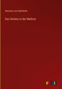 Produktbild: Das Denken in der Medicin