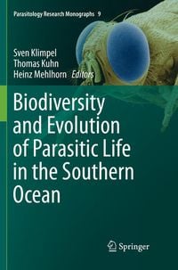 Produktbild: Biodiversity and Evolution of Parasitic Life in the Southern Ocean