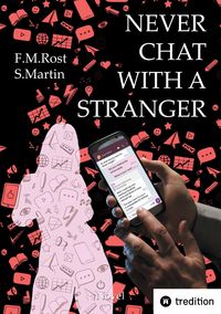 Produktbild: Never Chat With A Stranger - A true online affair