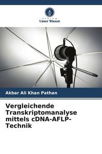 Produktbild: Vergleichende Transkriptomanalyse mittels cDNA-AFLP-Technik