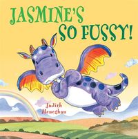 Produktbild: Heneghan, J: Dragon School: Jasmine's SO Fussy