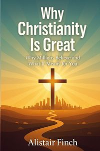Produktbild: Why Christianity is great