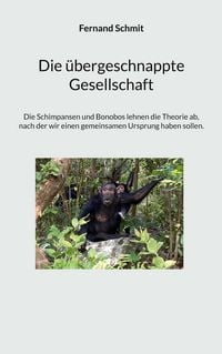 Produktbild: Die &uuml;bergeschnappte Gesellschaft
