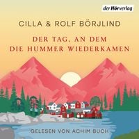 Produktbild: Der Tag, an dem die Hummer wiederkamen