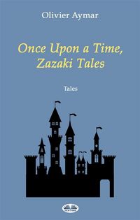 Produktbild: Once Upon A Time, Zazaki Tales