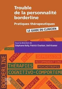 Produktbild: Trouble de la personnalit&eacute; borderline : pratiques th&eacute;rapeutiques