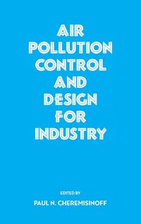 Produktbild: Air Pollution Control and Design for Industry