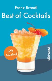 Produktbild: Best of Cocktails mit Alkohol