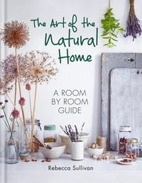 Produktbild: The Art of the Natural Home