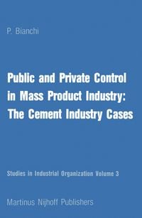 Produktbild: Public and Private Control in Mass Product Industry: The Cement Industry Cases