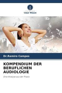 Produktbild: Kompendium der Beruflichen Audiologie