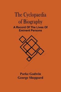 Produktbild: The Cyclopaedia Of Biography