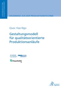 Produktbild: Gestaltungsmodell f&uuml;r qualit&auml;tsorientierte Produktionsanl&auml;ufe