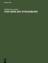 Produktbild: Von Sens bis Strassburg
