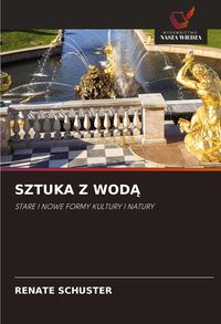 Produktbild: Sztuka Z Wod&iquest;