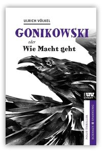 Bild vom Artikel Gonikowski vom Autor Ulrich Völkel