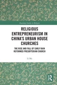 Produktbild: Religious Entrepreneurism in China's Urban House Churches