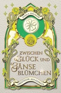 Produktbild: Zwischen Gl&uuml;ck und G&auml;nsebl&uuml;mchen