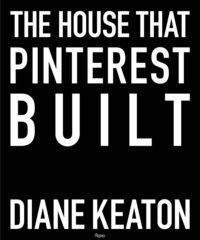 Produktbild: Keaton, D: House That Pinterest Built